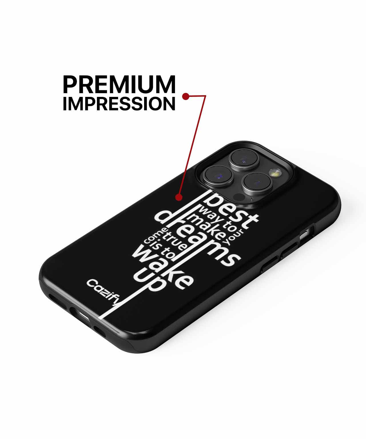 Wake Up To Your Best Dreams Inspirational Design iPhone case Case Cazify - Delivery Canada
